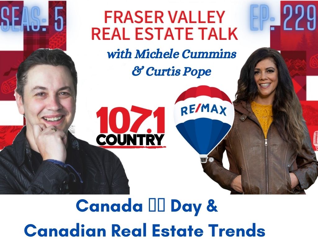 SEAS5 EP229 - Michele & Curtis Talk Canada Day and the Canadian Real Estate Market!